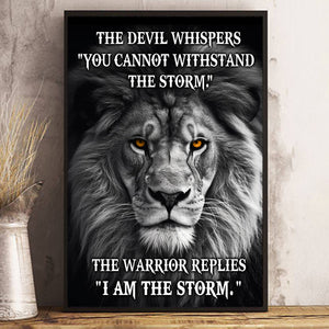 The Devil Whispers You Cannot Withstand The Storm Poster - Gift For Lion Lovers