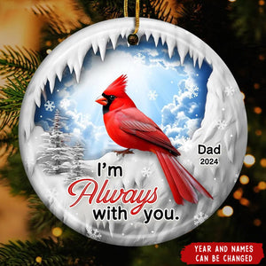 2024 New Release Personalized I Am With You Cardinal Memorial Circle Ceramic Ornament