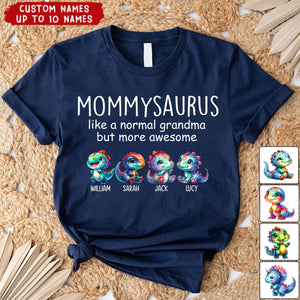 Grandmasaurus Like A Normal Grandma But More Awesome Dinosaur Kid Names Personalized T-shirt