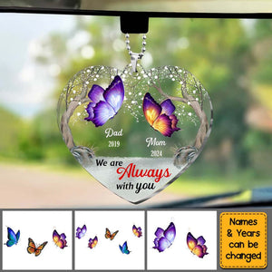 Memorial Gift I Am Always With You Transparent Acrylic Car Ornament