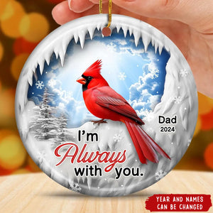 2024 New Release Personalized I Am With You Cardinal Memorial Circle Ceramic Ornament