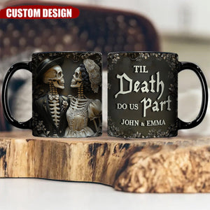 Til Death Do Us Part - Personalized Couple Mug - Gift For Husband, Wife, Anniversary