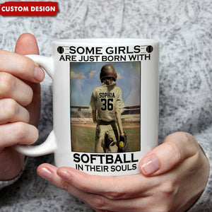 Some Girls Are Just Born With Softball - Personalized Softball Mug - Gift For Softball Lovers