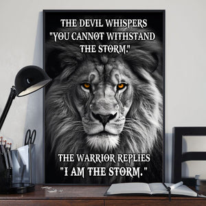 The Devil Whispers You Cannot Withstand The Storm Poster - Gift For Lion Lovers