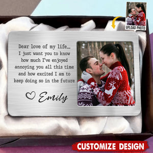 Custom Photo Dear Love Of My Life - Couple Personalized Aluminum Wallet Card - Gift For Husband Wife, Anniversary