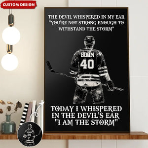 I Am The Storm - Personalized Boy Girl Hockey Poster - Gift For Hockey Lovers