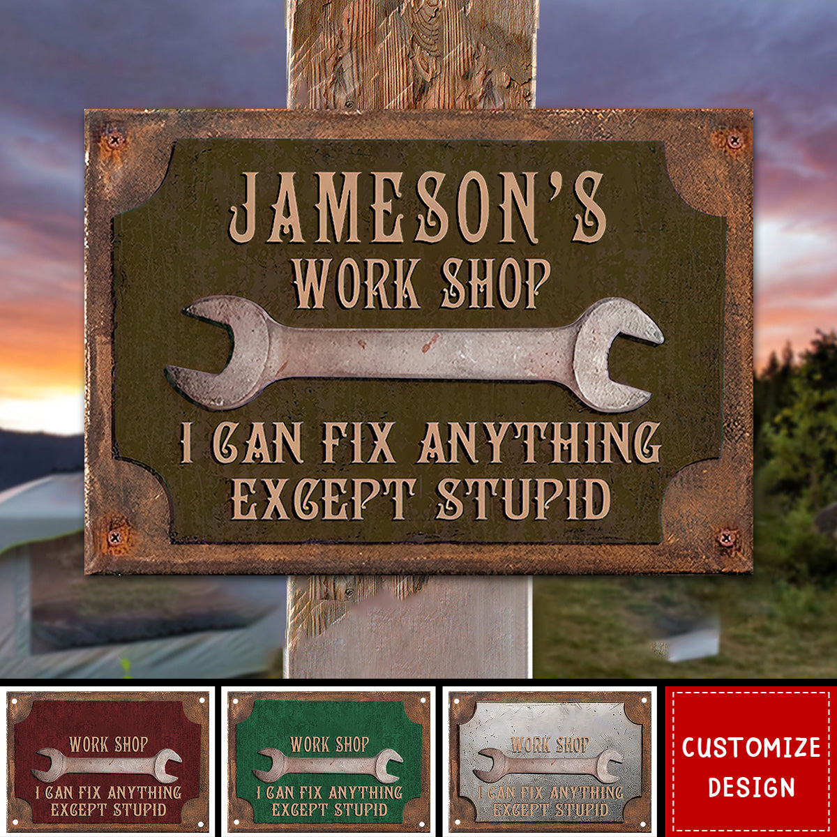 I Can Fix Anything Except Stupid - Personalized Workshop Garage Metal Sign