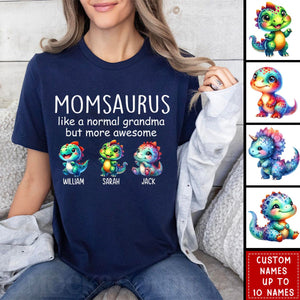 Grandmasaurus Like A Normal Grandma But More Awesome Dinosaur Kid Names Personalized T-shirt