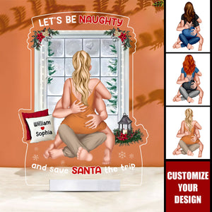 Let's Be Naughty, Couple Gift - 2024 New Release Personalized Acrylic Plaque