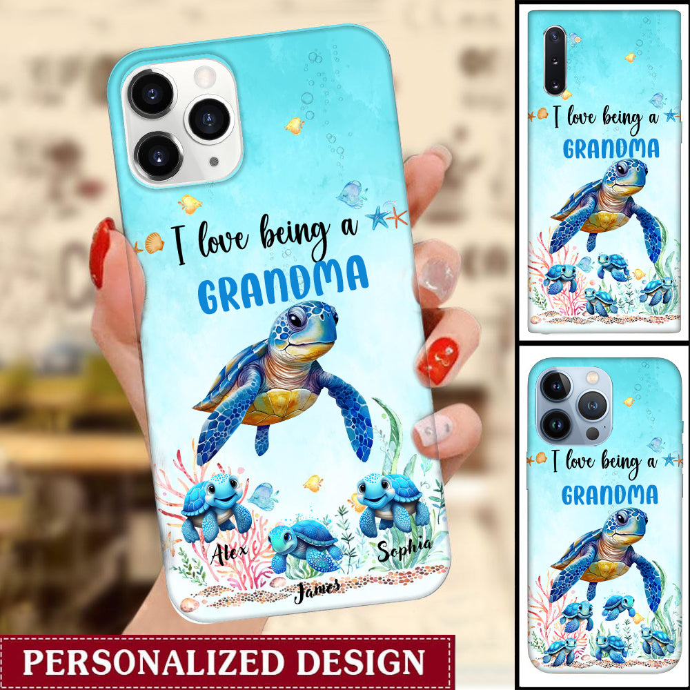 Gift For Grandma I Love Being A Grandma Sea Turtle Ocean Personalized Phone Case