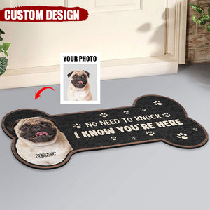 Custom Photo No Need To Knock - Gift For Pet Lovers