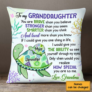 Gift for Granddaughter You Are Braver Than You Believe Pillow