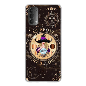 Custom Personalized Witch Phone Case - Gift Idea For Halloween Day - As Above So Below - Case For iPhone/Samsung