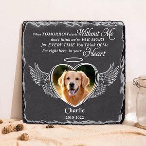 Custom Personalized Memorial Photo Square Lithograph - Gift Idea For Pet Lover - I'm Right Here In Your Heart