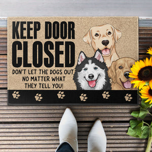 Don't Let The Pets Out - Personalized Doormat