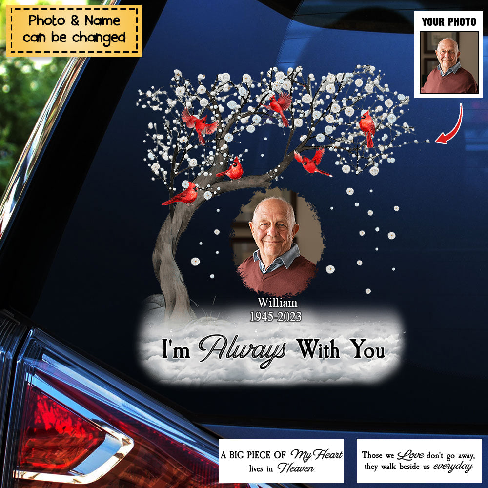 Memorial Cardinal Upload Photo, I'm Always With You Personalized Sticker Decal