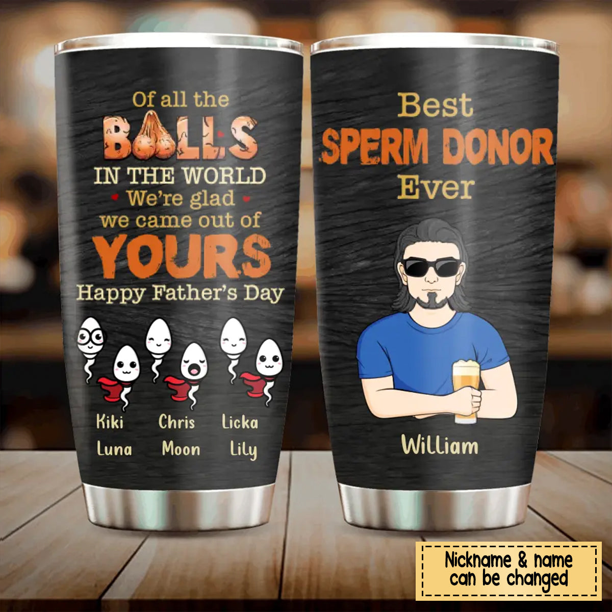 Custom Personalized Best Dad Tumbler - Best Gift Idea For Father's Day - Best Sperm Donor Ever