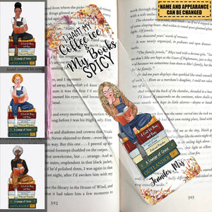 Acrylic Bookmark Gift - I want my coffee icy and My Books Spicy