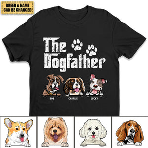 The Dog Father - Gift for Dog Dad, Dog Mom - Personalized Unisex T-Shirt