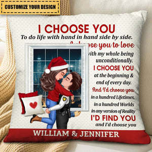 I Choose You - Gift For Couples, Husband And Wife - Personalized Pillow