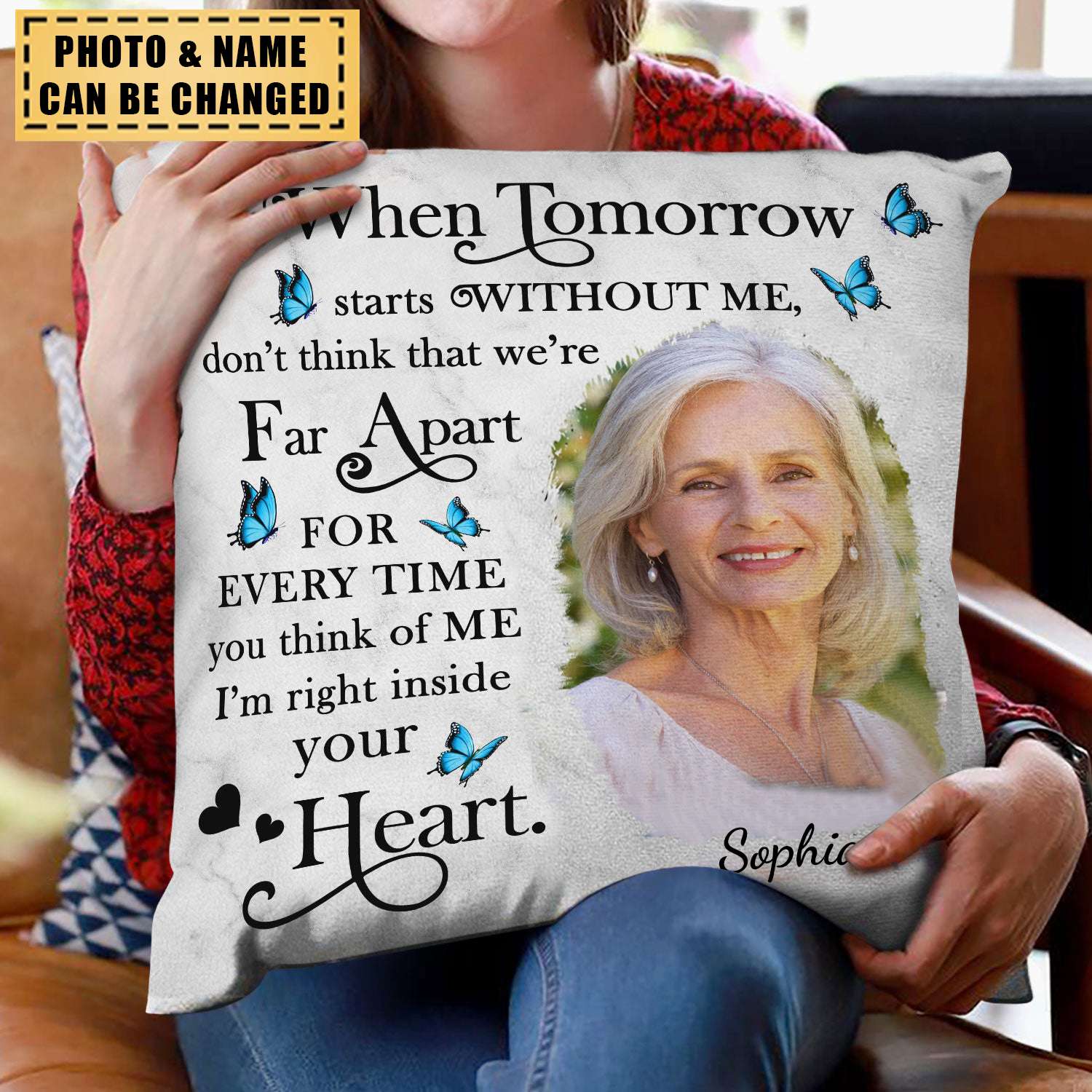 Custom Photo When Tomorrow Starts Without Me - Memorial Gift For Family, Friends - Personalized Pillow